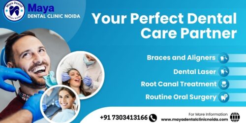 Best Dentist in Sector 150 Noida | Maya Dental Clinic