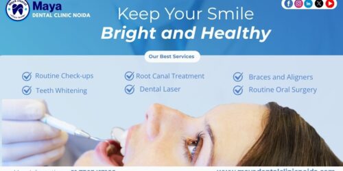 Best Dental Clinic in Noida Sector 150 | Maya Dental Clinic